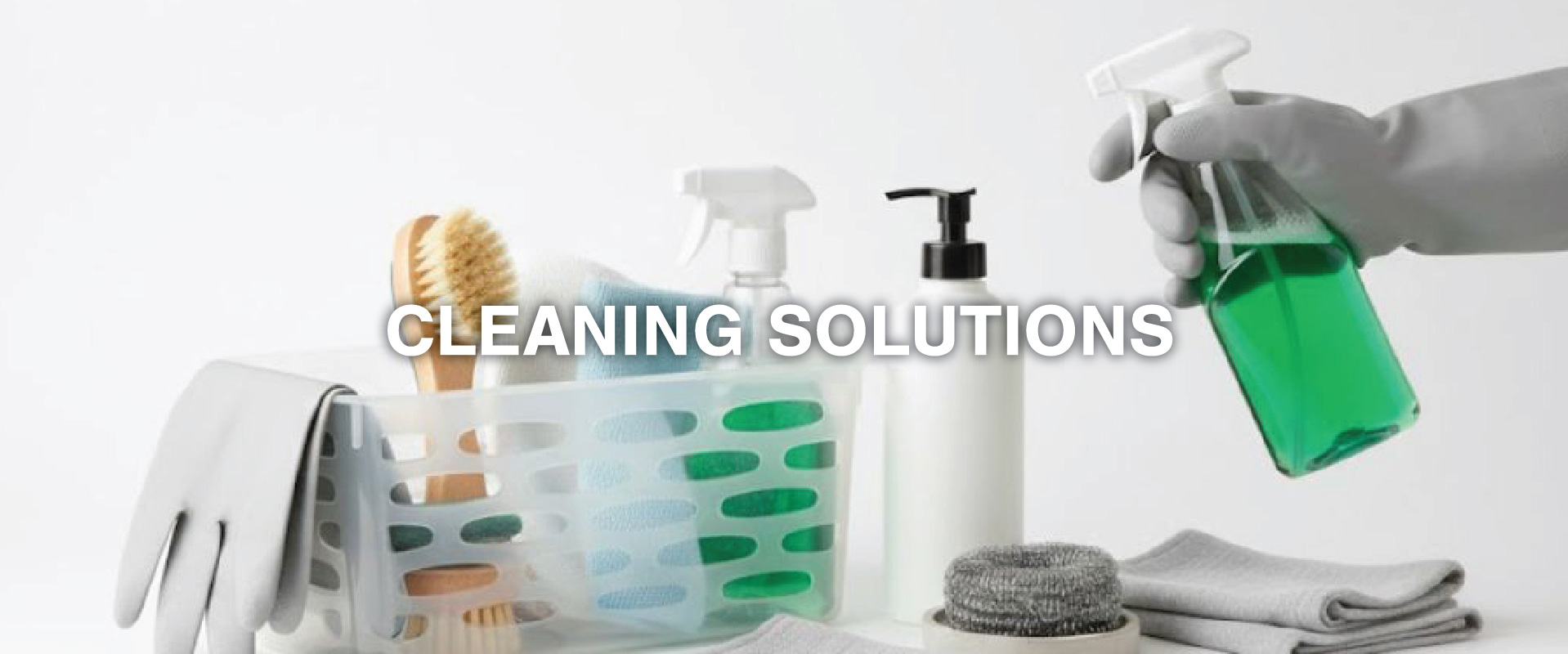 Cleaning Solutions